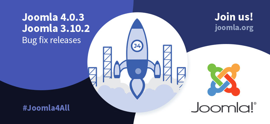 Joomla 4.0.3 und Joomla 3.10.2 sind da!